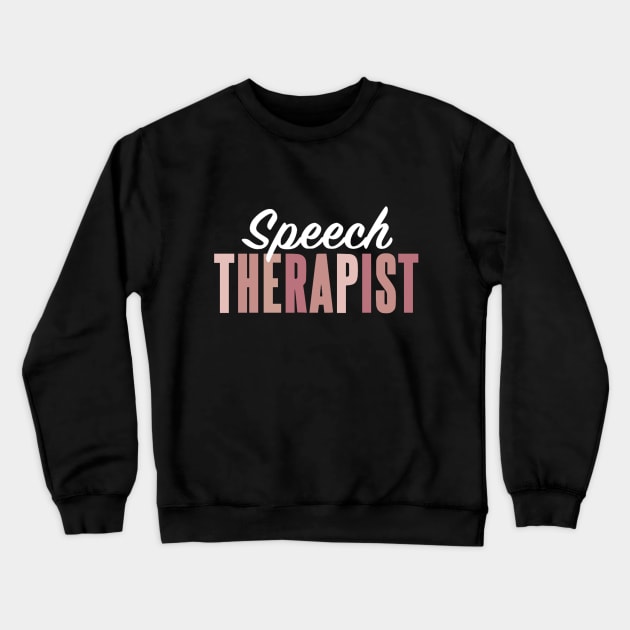Speech Therapist Crewneck Sweatshirt by Bododobird